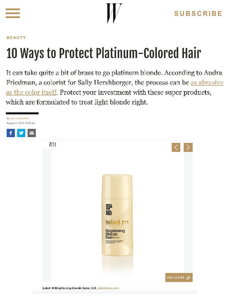 W Magazine Names label.m Brightening Blonde Balm Top 10 Way to Protect Platinum Hair